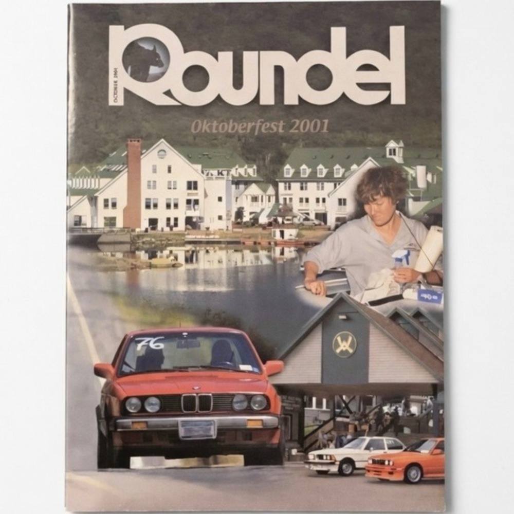 Roundel Magazine BMW Car Club of America Oct 2001 Vol 32(10) Oktoberfest 2001
